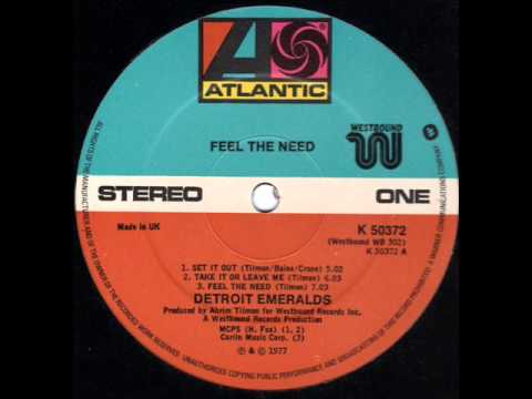 DETROIT EMERALDS  Feel the need ('77 LP Version)