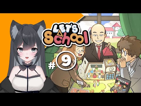 Let's School #9【#Vtuber】ゲームプレイ