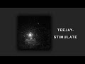 Teejay- Stimulate [Sped Up]