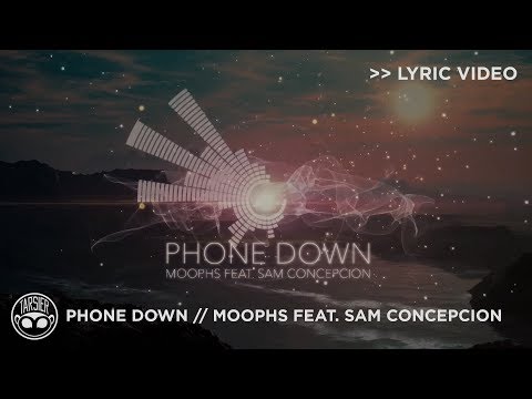 "Phone Down" - Moophs (feat. Sam Concepcion) [Official Lyric Video]