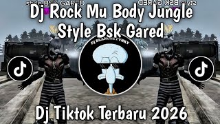 Download lagu DJ ROCK MY BODY JUNGGLE DUTCH TREND BSK GARED DJ VIRAL TERBARU 2026!! mp3 Download lagu DJ ROCK MY BODY JUNGGLE DUTCH TREND BSK GARED DJ VIRAL TERBARU 2026!! mp3