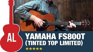 Video thumbnail for Yamaha FS800T (Tinted Top Limited) by Acoustic Letter