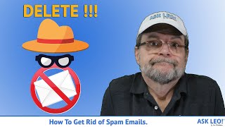 How to Get Rid of Spam Emails