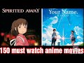 150 Must Watch Anime Movies To Add To Your Watchlist Bata Boy
