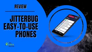 Jitterbug Easy-To-Use Phones: Overview and Opinion
