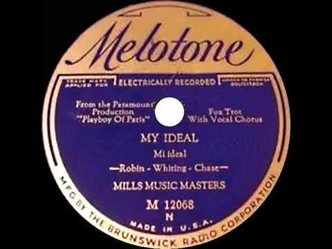 1931 Bob Haring (as ‘Mills Music Masters’) - My Ideal (Sid Garry, vocal)