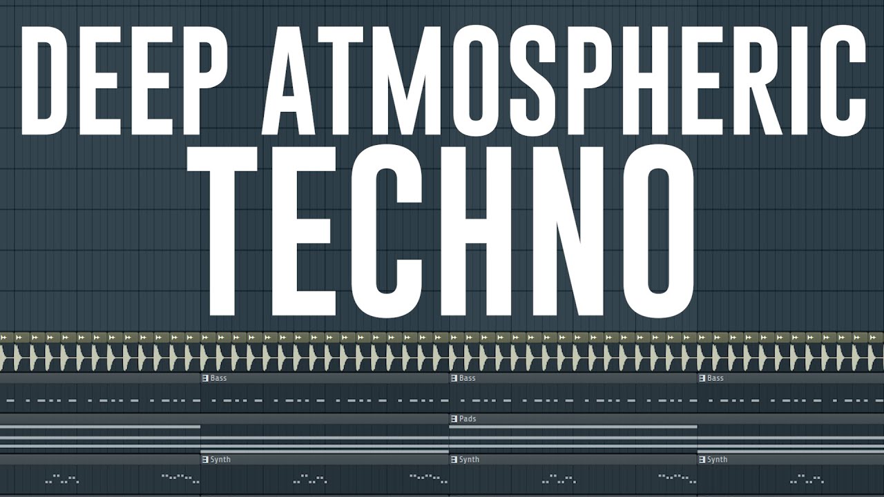 How To Make DEEP ATMOSPHERIC TECHNO!! - FL Studio Tutorial (+FREE FLP)