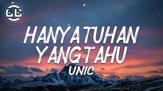 Download lagu Unic Hanya Tuhan Yang Tahu... mp3