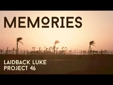Laidback Luke & Project 46 - Memories (Cover Art)