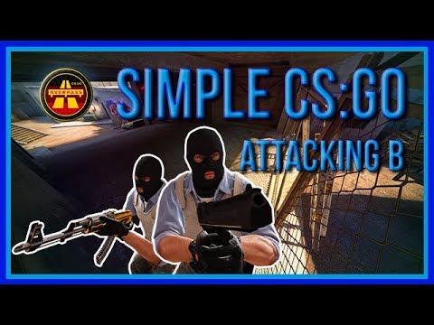 zorlaKOKA Simple CSGO - Overpass - Attacking B