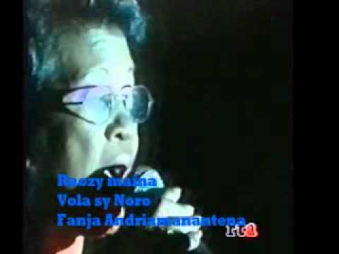 Raozy maina. - Fanja Andriamanantena, Vola sy Noro.