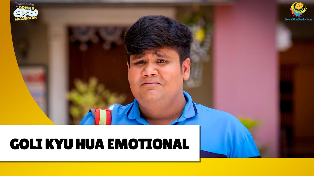 Goli Kyu Hua emotional! | Haste Raho Hasate Raho| Taarak Mehta ka Ooltah Chashmah