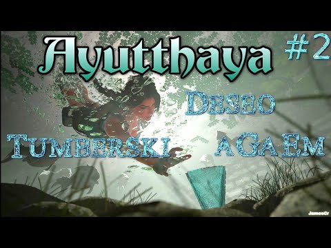 ORC21 - Ayutthaya - Part 2 /#2/z Deseo Tumberski/