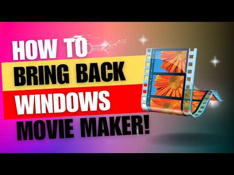 How to Get Windows Movie Maker on Windows 10 & Windows 11 (Free & Easy!)