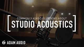 Video thumbnail for 10 Common Questions About Studio Acoustics | ADAM Audio & Music City Acoustics by ADAM Audio