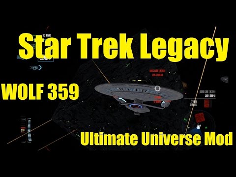Star Trek Legacy: Ultimate Universe 2.2 - WOLF 359!