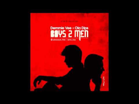 Demmie Vee - Boys 2 Men