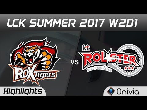 ROX vs KT Highlights Game 1 LCK SUMMER 2017 ROX Tigers vs KT Rolster By Onivia