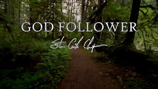 God Follower - Steven Curtis Chapman (Lyric Video)