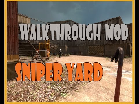 Half life 2: Sniper yard (Без комментариев)