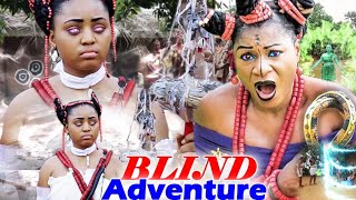 Blind Adventure COMPLETE MOVIE - Regina Daniels &a