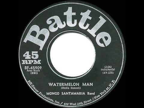 1963 HITS ARCHIVE: Watermelon Man - Mongo Santamaria