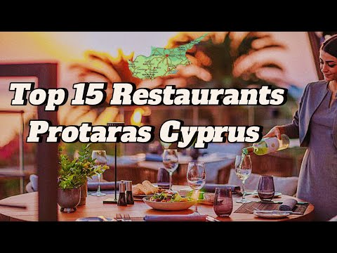 Top 15 Affordable Restaurants In protaras Cyprus! (Facts and review)