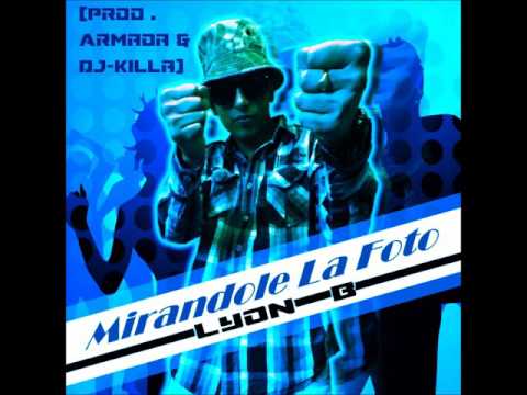 Lyon Best - Mirandole La Foto(Prod.Armada&Dj-Killa) (Audio)