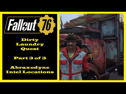 Fallout 76 - Dirty Laundry Quest Part 3 of 3 - Abraxodyne Intel Locations