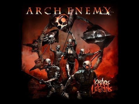 Arch Enemy - Khaos Legion (Full Album)