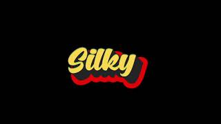 Silky Music Video