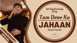 TUM DONO KA JAHAAN तुम दोनो का जहाँ 2018