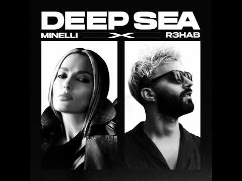 Minelli x R3HAB - Deep Sea (Official Audio)