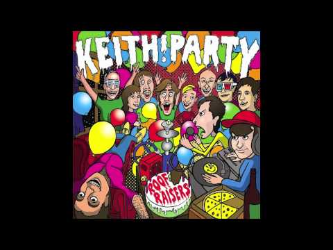 Keith! Party - 