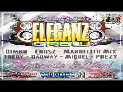 Intro CD Vol. 11 Diferencia & Nivel ★Eleganz Crew!★