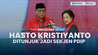 BREAKING NEWS: Hasto Kristiyanto Kembali Ditunjuk Jadi Sekjen PDIP oleh Megawati Soekarnoputri