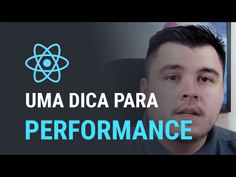 Uma dica para melhorar a performance da sua aplicação React