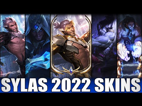 ALL SYLAS SKINS 2022 | Including PROJECT Sylas Prestige Edition