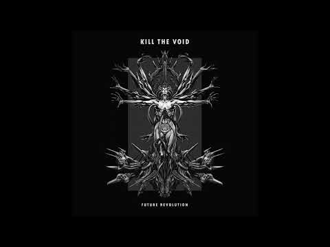 Kill the Void - Vehement