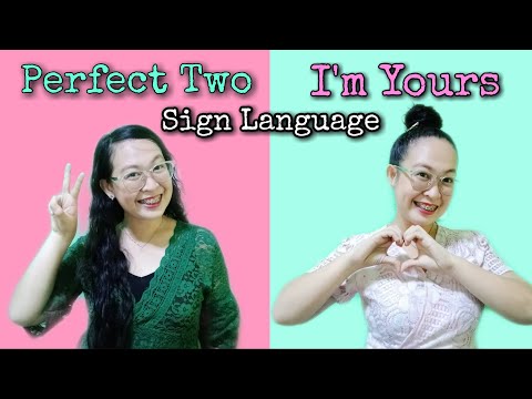 I'm Yours / Perfect Two (Mash up) by Madilyn Paige ft Royal Fire in Sign Language