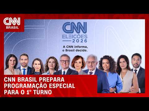 CNN Brasil prepara programação especial para o 1° turno com mais de 37 horas ao vivo | CNN 360°