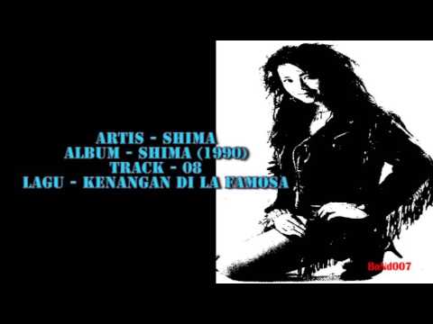 download lagu mp3 mp4 Shima Kenangan Di La Famosa, download lagu Shima Kenangan Di La Famosa gratis, unduh video klip Shima Kenangan Di La Famosa