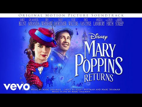 Lin-Manuel Miranda, Emily Blunt - Introducing Mary Poppins (From "Mary Poppins Returns"/Audio Only)