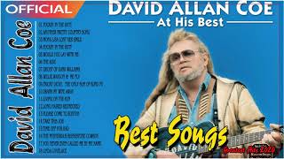 David Allan Coe Greatest Hits full Album - Best Songs Of David Allan Coe Playlist