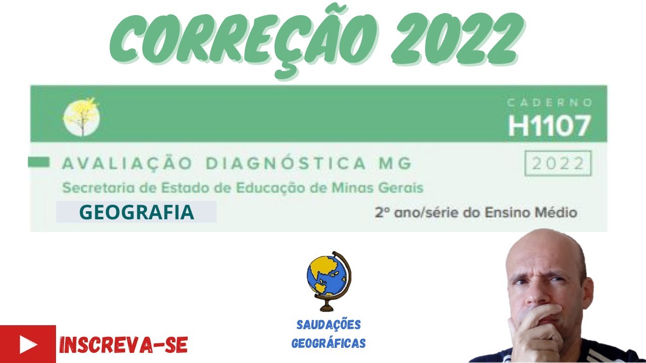 CORREÇÃO DA AVALIAÇÃO DIAGNÓSTICA DO 2° ANO DO ENSINO MÉDIO DE GEOGRAFIA 2022