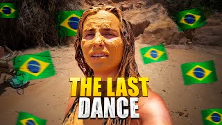 AVENTURAS EN BRASIL: THE LAST DANCE