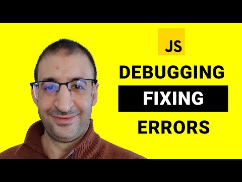 42 Understanding Debugging For How To Fix Errors In Javascript Javascript Tutorial