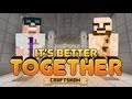 It's Better Together #1 (с Perpetuum Mobile) 