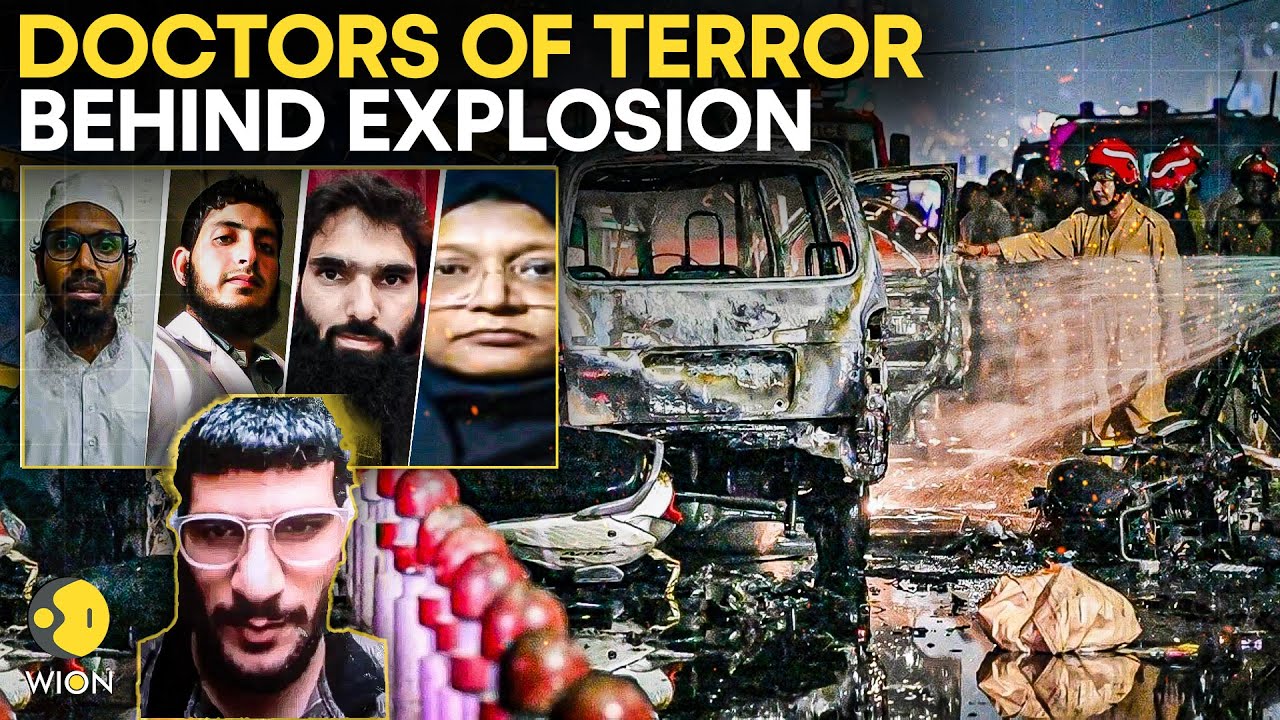 Delhi Blast LIVE: How Doctors Planned a Terror Blast? Inside The 'White-Collar' Terror Module | WION