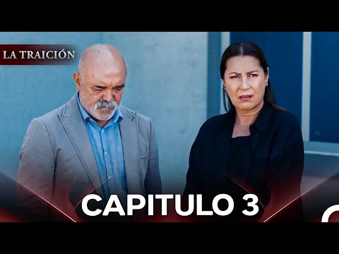 La Traición Episodio 3 (Doblado en Español)